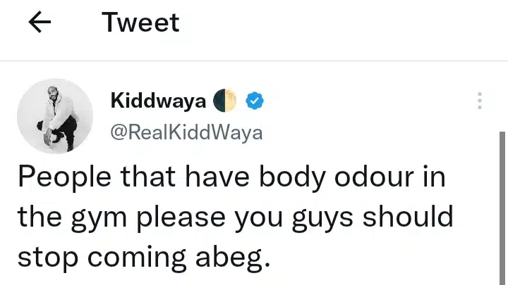 Stop coming to the gym with body odour – Kiddwaya issues warning