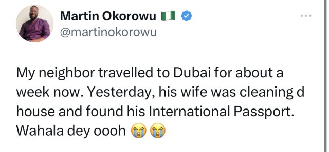 wife finds husband's passport at home after claims to be traveling to Dubai