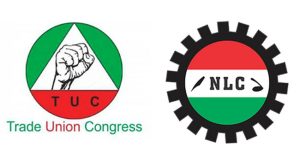 NLC, TUC begin nationwide strike midnight NLC, TUC begin nationwide strike midnight