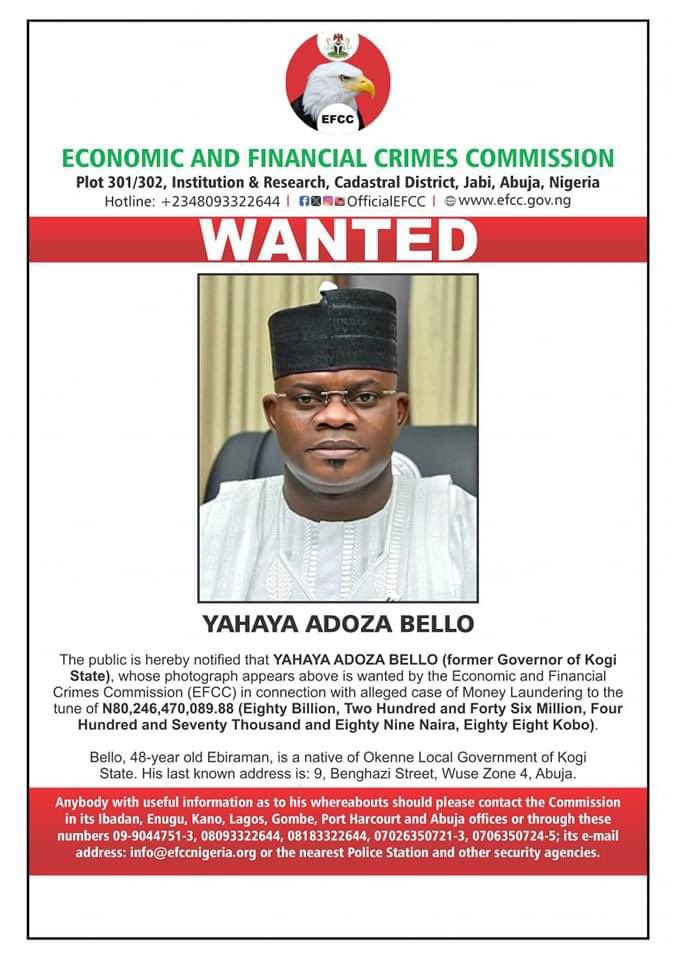 BREAKING: The EFCC has declared ex-Kogi Governor Yahaya Bello wanted
