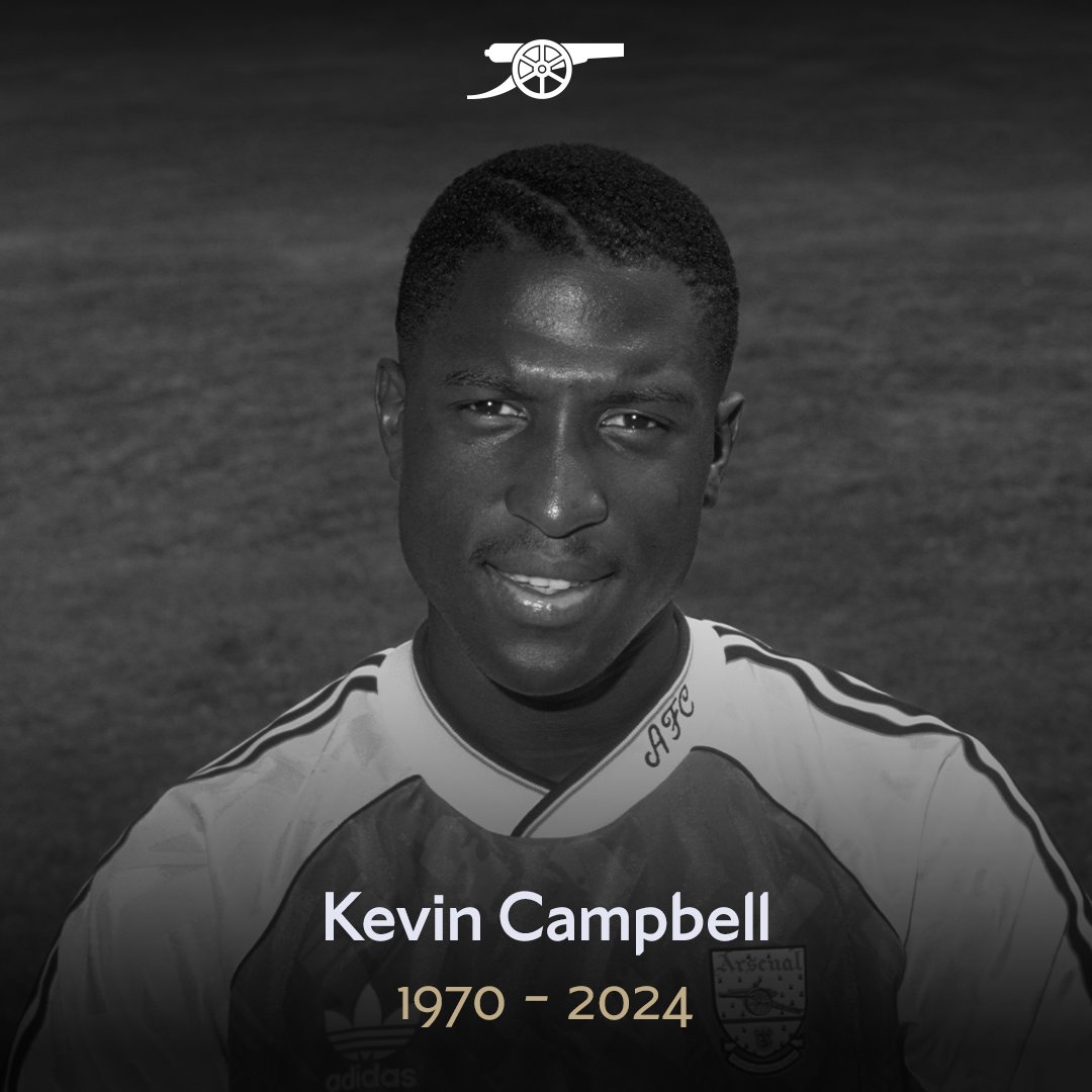 Arsenal legend, Kevin Campbell pass away at age 54