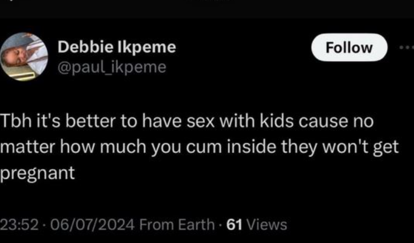 Nigerians call for arrest of man who says it's OKAY to have s3x with children because they don't get pregnant