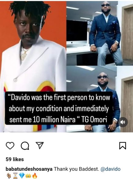 Davido was the first to know about my condition - TG Omori