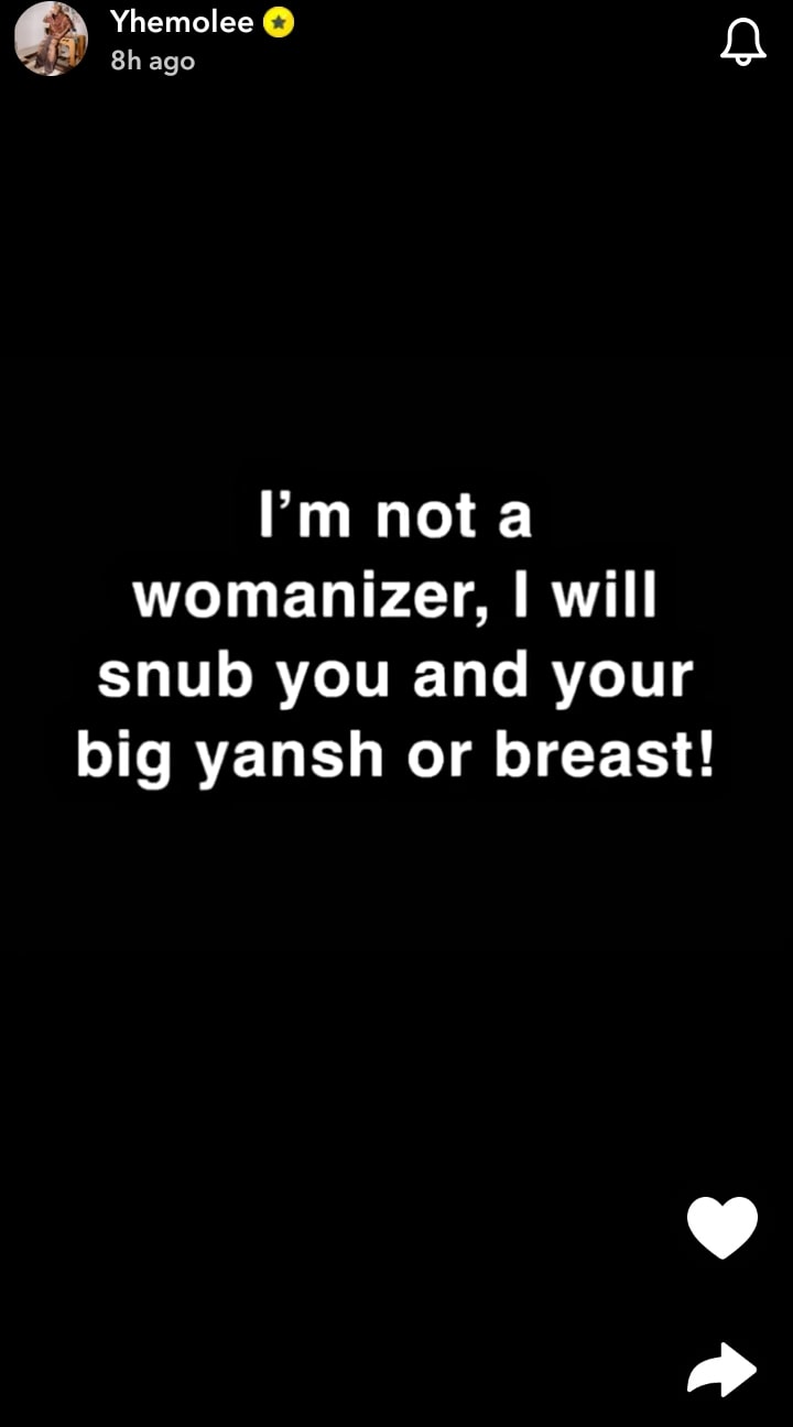 I am not a womanizer - Yhemolee tells women 