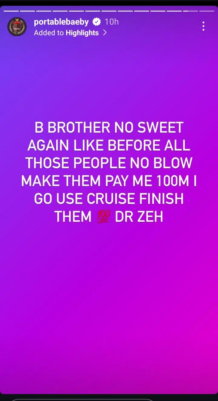 BBNaija no sweet again, make dem invite me — Portable