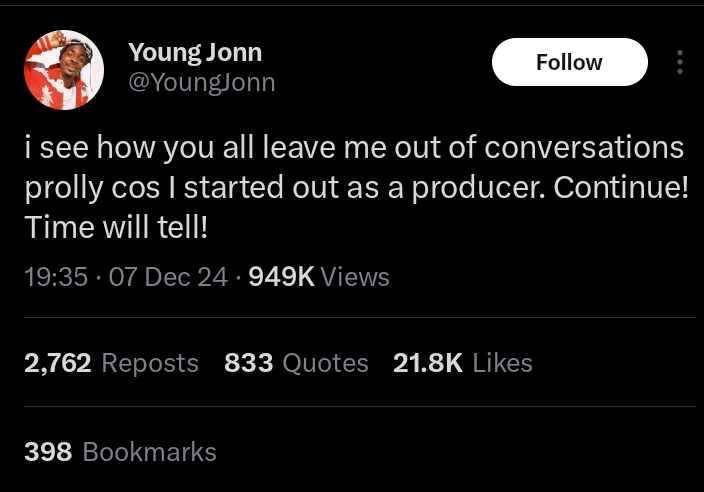 Time will tell - Young John tells haters underestimating his music