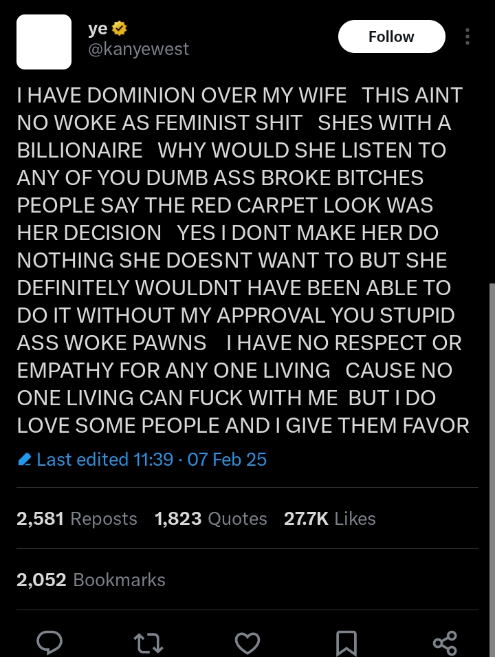 I have dominion over my wife - Kanye West brags