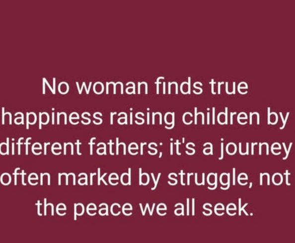 No woman finds true happiness raising children by different fathers - Olayinka Solomon