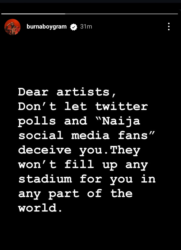 Social Media fans won’t fill Stadiums - Burna Boy warns artistes