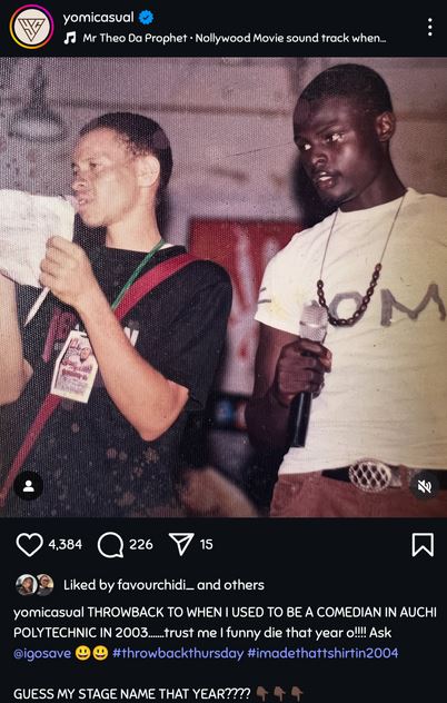 I was a comedian before - Yomi Casual