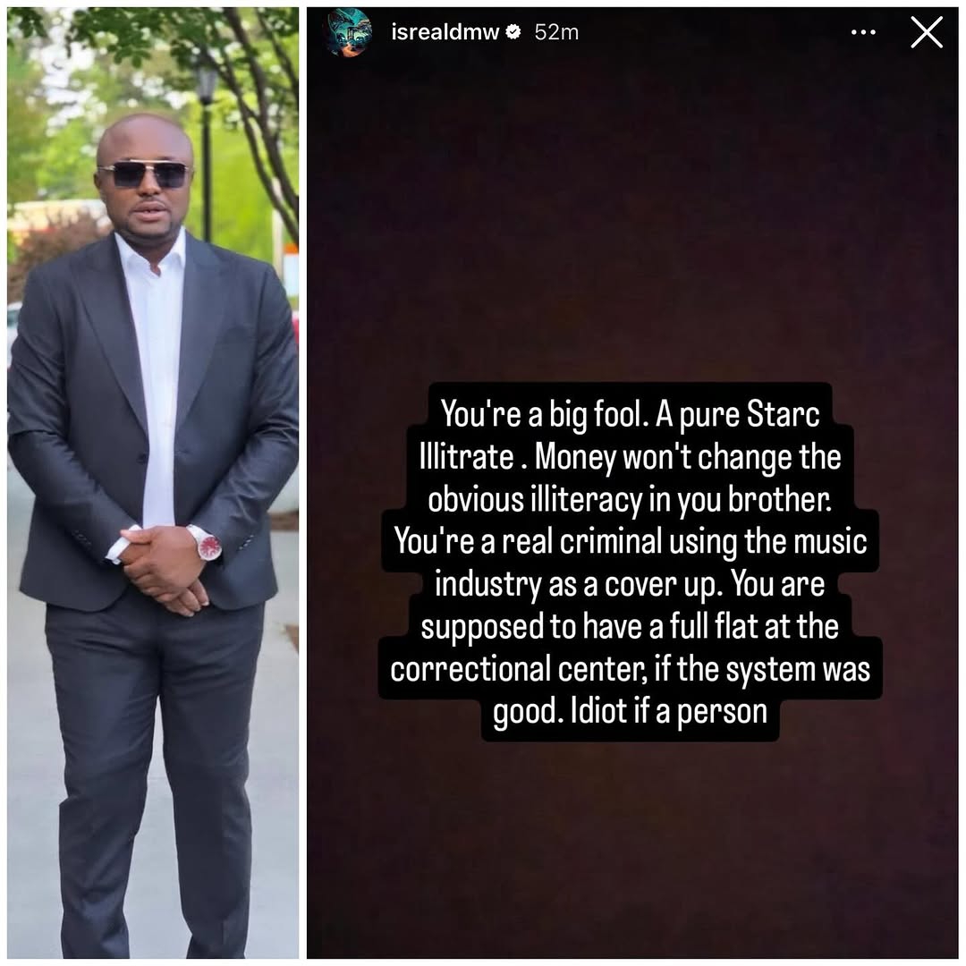 I will teach you a lesson!! - Isreal DMW to unnamed artiste