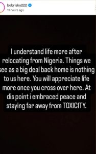 Bobrisky says he is now at peace after relocating from Nigeria