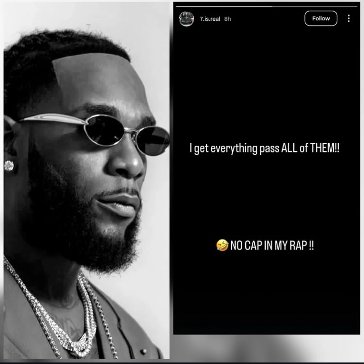 I get everything pass them all - Burna Boy