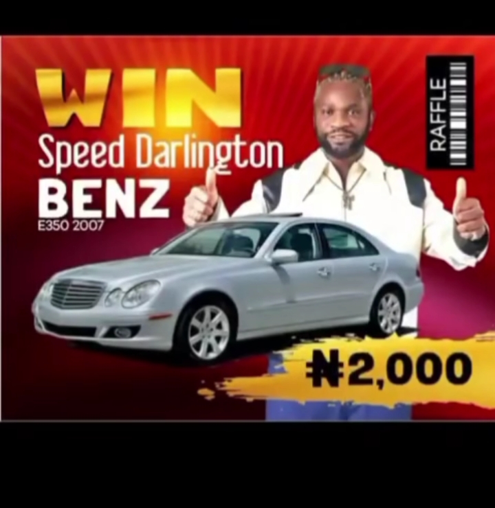 Speed Darlington announces Benz raffle with ₦2,000 Ticket fee