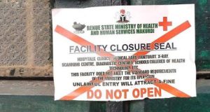 Benue shuts down 12 unlicensed hospitals BENUE