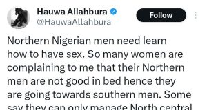 Lady accuses Northern men of not being good in bed