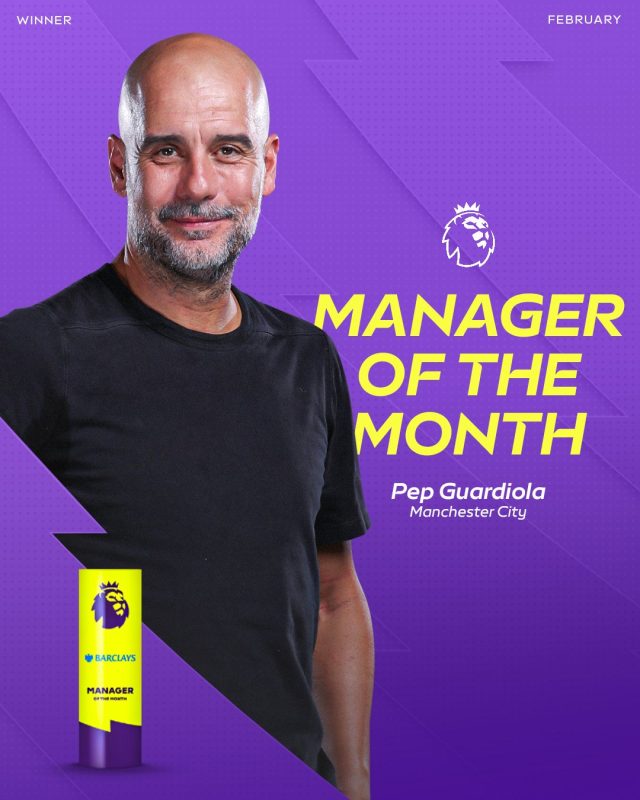 Pep Guardiola wins EPL manager of the month for February