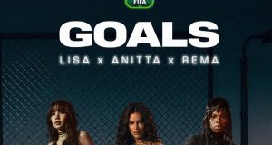 Rema, Lisa and Anitta to drop World Cup single on Thursday Rema, Lisa and Anitta to drop World Cup single on Thursday