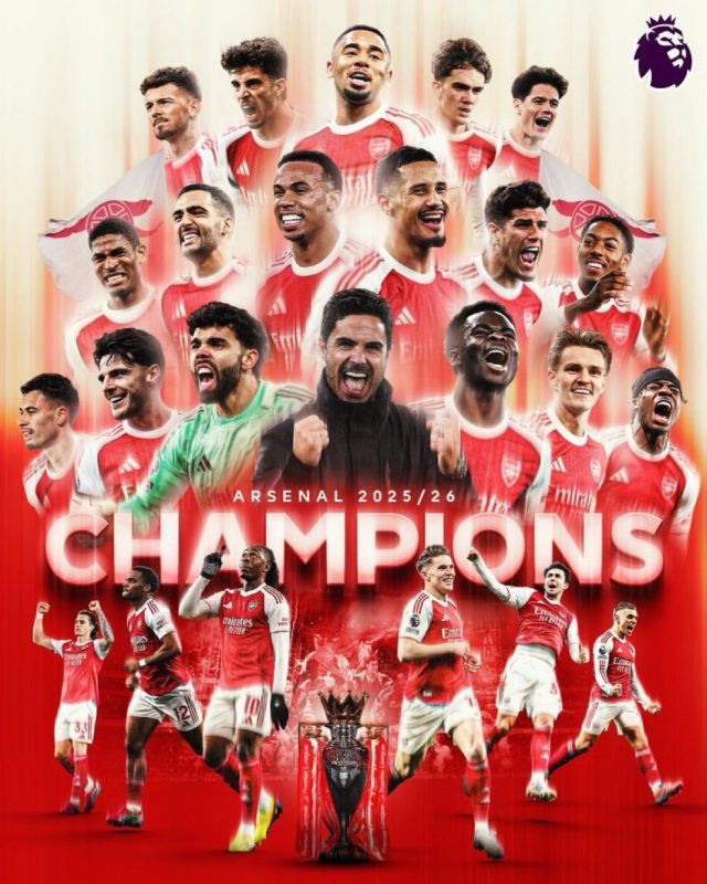 BREAKING: Arsenal win 2025/2026 EPL