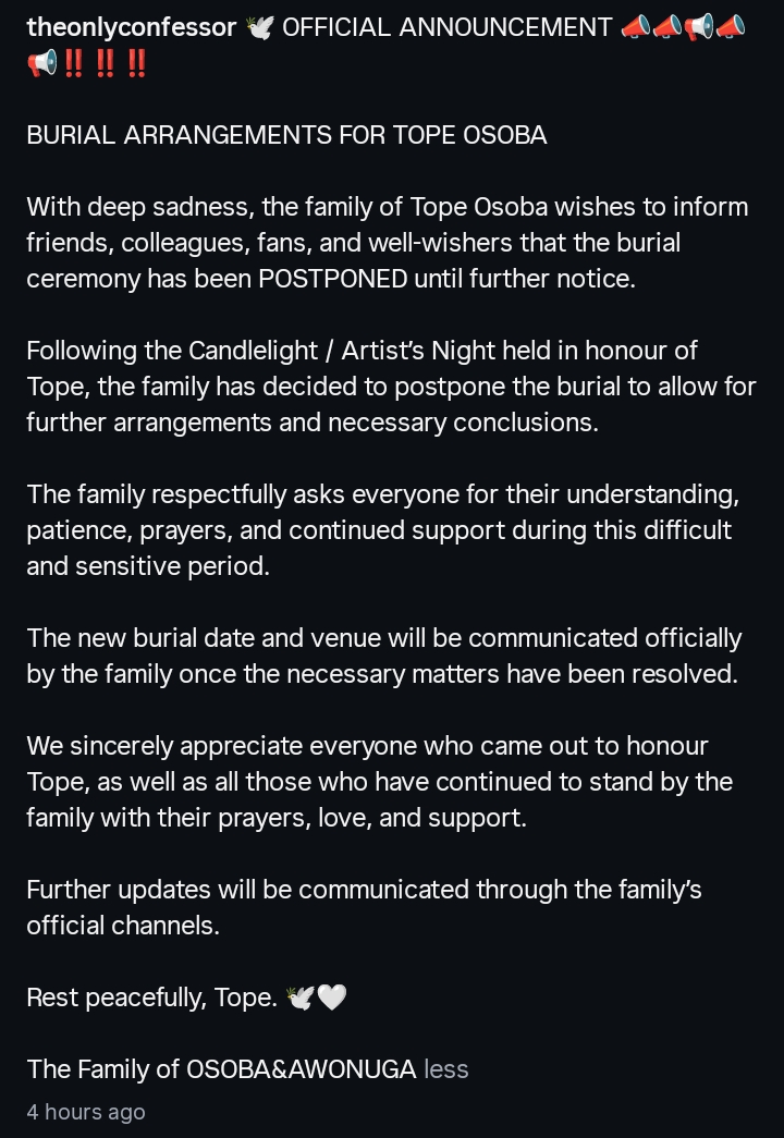 Family postpones burial of Tope Osoba 2 Family postpones burial of Tope Osoba